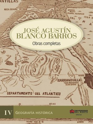 cover image of José Agustín Blanco Barros IV